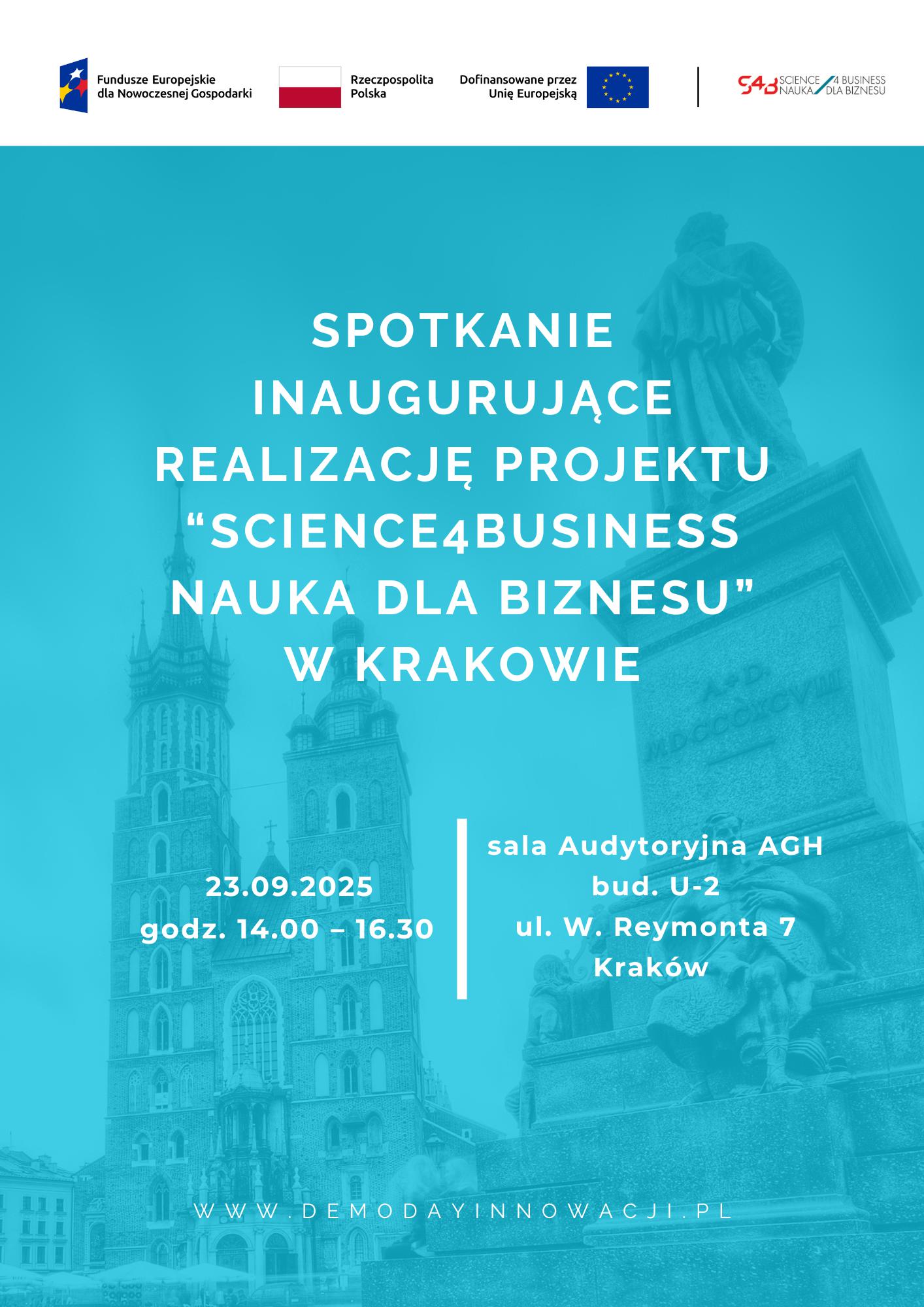 Plakat spotkania inaugurującego projekt Science4Business.